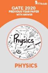 GATE 2020 Physics Previous Year Paper With Answer GATE 2020 Physics Previous Year Paper With Answer